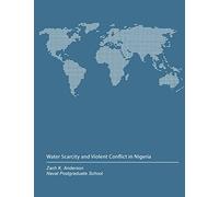 Water Scarcity and Violent Conflict in Nigeria