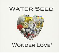 Water Seed - Wonder Love 1