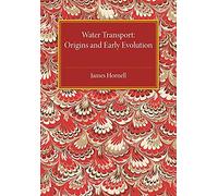 Water Transport: Origins and Early Evolution