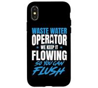 Water Treatment Plant Operator Funny Wastewater Operator Case for iPhone X/XS