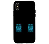 Water Treatment Plant Operator Funny Wastewater Operator Case for iPhone X/XS