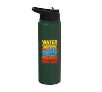 Water Works Because We Do Water Plant Operator Stainless Steel Insulated Water Bottle