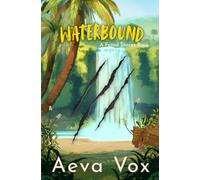 Waterbound: Fated Shores Book II