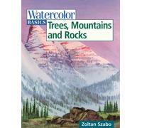 Watercolor Basics: Trees, Mountains and Rocks
