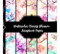 Watercolor Cherry Blossom Scrapbook Paper, Spring Flowers Junk Journal Paper, Pink Floral Decorative Paper, DIY Projects, Origami Paper, Collage ... 8,5" by 8,5" inches, 10 Designs, 40 Pages