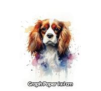 Watercolor Dog Graph Paper 1x1 cm: 1cm Squared Grid Paper | Gift For People Who Love Cavalier King Charles Spaniels, Pet Lovers | For Back To School, Office, Work | 8.5 x 11 Inches | 111 Pages