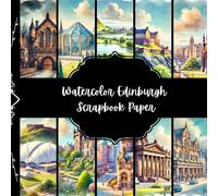 Watercolor Edinburgh Scrapbook Paper, Scotish Junk Journal Paper, Scotland Decorative Paper, DIY Projects, Origami Paper, Collage Sheets, Decoupage Paper, 8,5" by 8,5" inches, 10 Designs, Double Sided