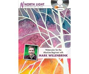 Watercolor for the Absolute Beginner With Mark Willenbrink [DVD]