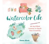 Watercolor Life by Emma Block (Hardback Book)