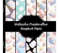 Watercolor Marshmallow Scrapbook Paper, Candy Junk Journal Paper, Food Decorative Paper, DIY Projects, Origami, Collage Sheets, Decoupage Paper, 10 Designs, Double Sided