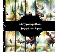 Watercolor Moose Scrapbook Paper, Animal in The Forest Junk Journal Paper, Nursery Decorative Paper, DIY Projects, Origami Paper, Collage Sheets, ... 8,5" by 8,5" inches, 10 Designs, Double Sided