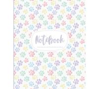 Watercolor Paw Print Notebook: Cute Watercolor Paw Print Lined Notebook for Pet Lovers and Writers | 110 pages | 7.5 x 9.25