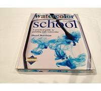 Watercolor School (Reader's Digest Learn-As-You-Go Guides)