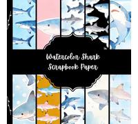 Watercolor Shark Scrapbook Paper, Ocean Vibes Junk Journal Paper, Fish Decorative Paper, DIY Projects, Origami, Collage Sheets, Decoupage Paper, 10 Designs, Double Sided