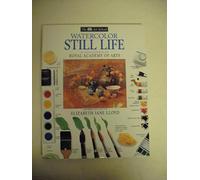 Watercolor Still Life (The Dk Art School)