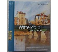 Watercolor: Tips & Tricks