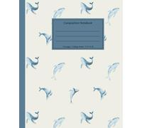 Watercolor Whale Composition Notebook: Blue Ocean Animal Pattern on Cream | Aesthetic College Ruled Journal | 110 Pages, 7.5 x 9.25 Inches