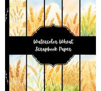 Watercolor Wheat Scrapbook Paper, Grain Junk Journal Paper, Plant Decorative Paper, DIY Projects, Origami, Collage Sheets, Decoupage Paper, 10 Designs, Double Sided