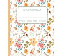 Watercolor Wildflowers Notebook: 110 Pages, College Ruled, 7.5 x 9.25 in | Soft Floral Composition Book for Writing, Journaling, or School