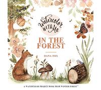 Watercolor With Me - Paperback NEW Fox, Dana 14/08/2018
