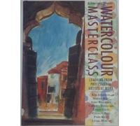 Watercolour Masterclass: Learning from Professional Artists at Work