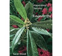 Watercolour Secrets: Raindrops