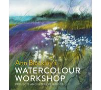Watercolour Workshop : projects and interpretations