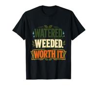 Watered Weeded Worth It Vintage Gardening Design Value Graphic T-Shirt