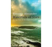 Waterfalls of Stars: Ten Years on Skomer Island