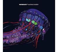 Watergate: Mixed By Mathias Kaden