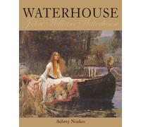 Waterhouse. John William Waterhouse.
