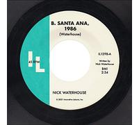Waterhouse, Nick - B. Santa Ana/Pushing Too Hard [7" VINYL]