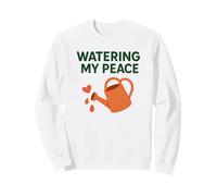 Watering My Peace Self, Care Mindfulness Motivational Garden Sweatshirt