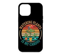 Watering Plants Is My Cardio Botanical Garden Gardener Case for iPhone 12 Pro Max