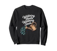 Watering Plants Watering Souls Christian Message Sweatshirt