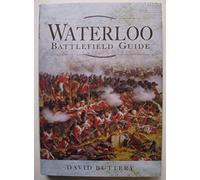 Waterloo Battlefield Guide