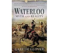 Waterloo: Myth and Reality