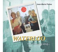 Waterloo, the winning song
