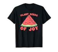 Watermelon Joy Gardening Plant Seeds Phrase T-Shirt