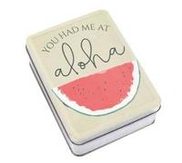 Watermelon Metal Tin | You Had Me at Aloha | 1pc.
