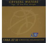 Waters Crystal - Say If You Feel Alright