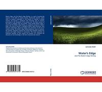 Water's Edge: And The Water's Edge Writing