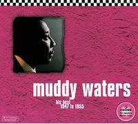 Waters, Muddy - His Best 1947 To 1955