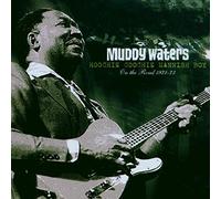 Waters, Muddy - Hoochie Coochie Manish Boy