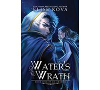 Water's Wrath (Air Awakens Series Book 4): Volume 4