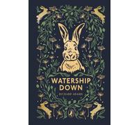 Watership Down (Puffin Clothbound Classics)