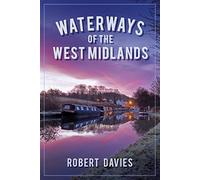 Waterways of the West Midlands