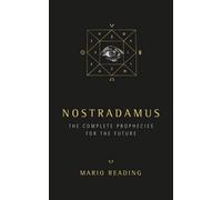 Watkins Publishing Nostradamus: Complete Prophecies For The Future: The Complete Prophecies For The Future (Sunday Times No. 1 Bestseller)