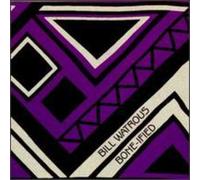 Watrous, Bill - Bone-Ified