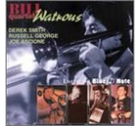 Watrous, Bill - Live at the Blue Note